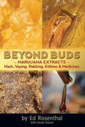 Beyond Buds: Marijuana Extracts Hash, Vaping, Dabbing, Edibl